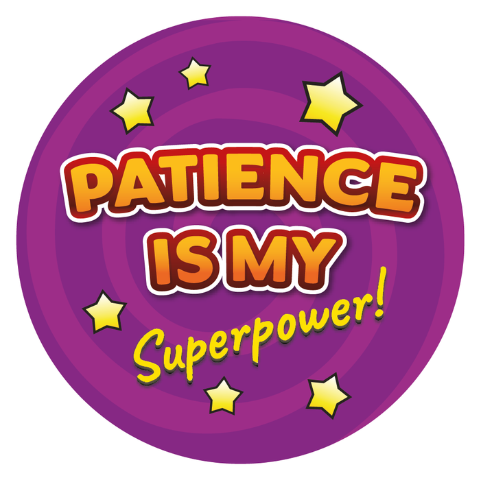 Patience is my Superpower Reward Stickers — MyClassroom